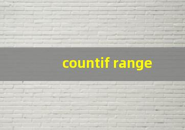 countif range